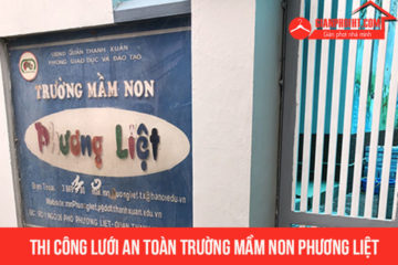 Lắp lưới an toàn cho trường Mầm Non Phương Liệt –  Hà Nội